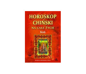 Koń - horoskop chiński