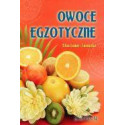 Owoce egzotyczne