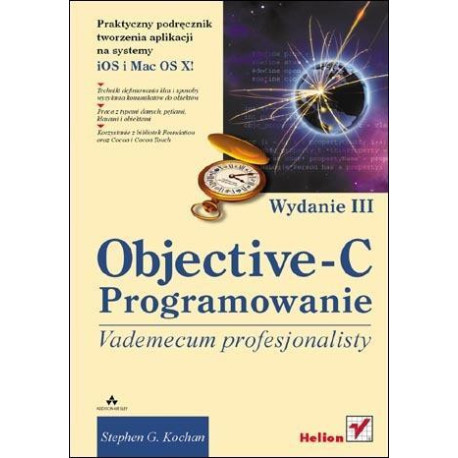 Objective-C. Vademecum profesjonalisty wyd. III