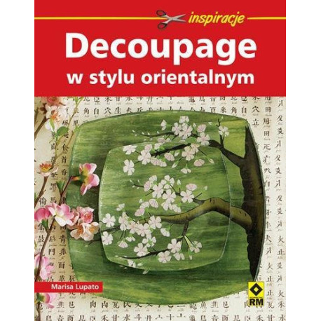 Decoupage w stylu orientalnym RM