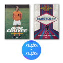 Pakiet: Johan Cruyff. Biografia totalna + Dziedzictwo Barcelony, dziedzictwo Cruyffa (2x książka)