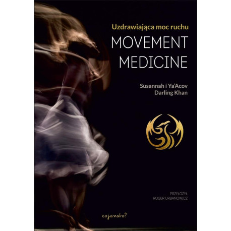 Movement Medicine