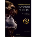 Movement Medicine