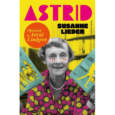 Astrid. Opowieść o Astrid Lindgren