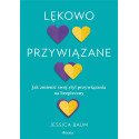 Lękowo przywiązane