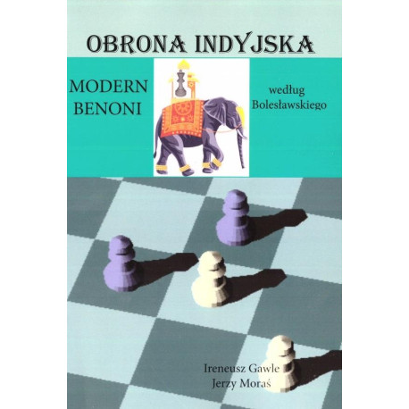 Obrona indyjska. Modern Benoni