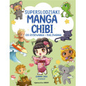 Manga Chibi. Supersłodziaki. Do rysowani...