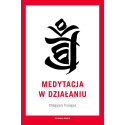 Medytacja w działaniu