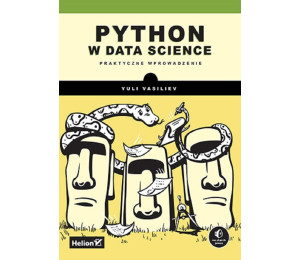 Python w data science. Praktyczne wprowadzenie