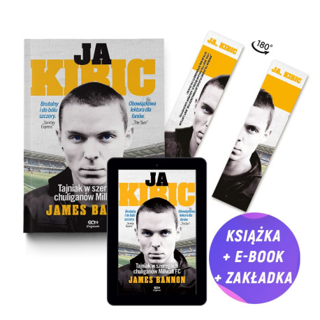 Pakiet SQN Originals: Ja, kibic. Tajniak w szeregach chuliganów Millwall FC (książka + e-book + zakładka gratis)