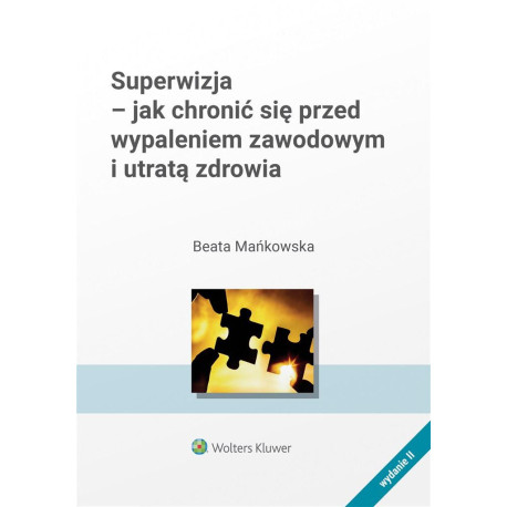 Superwizja - jak chronić się przed wypaleniem..